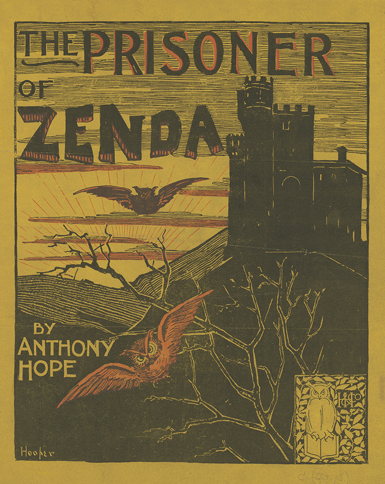 The Prisoner of Zenda by Anthony Hope, 1895.