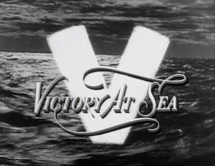 Title card for 'Victory at Sea'
