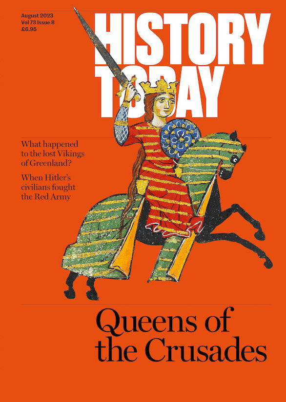 The cover of the August 2023 issue of History Today shows a woman on horseback with a sword and shield taken from a Medieval manuscript