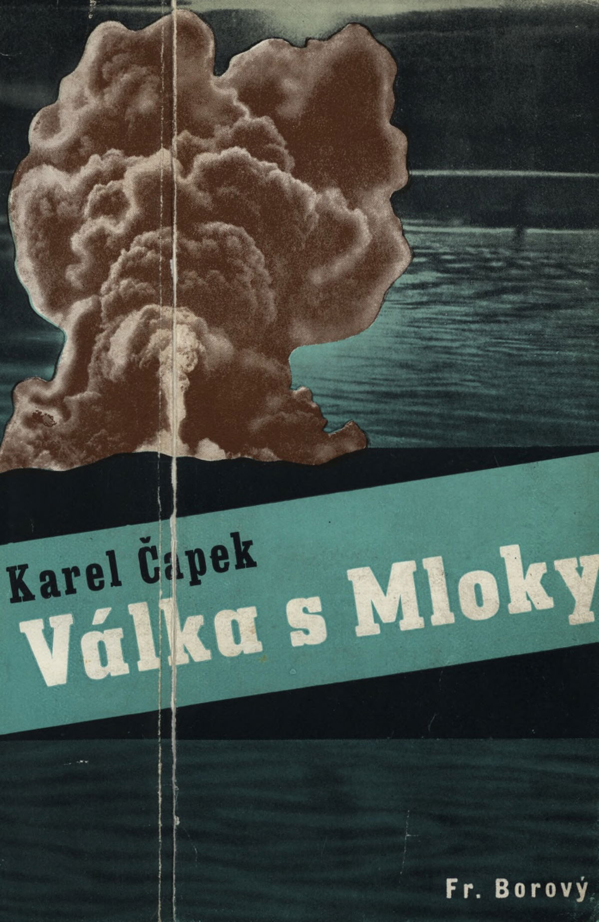 The cover for Karel Čapek’s War with the Newts, 1936. National Library of the Czech Republic. Public Domain.