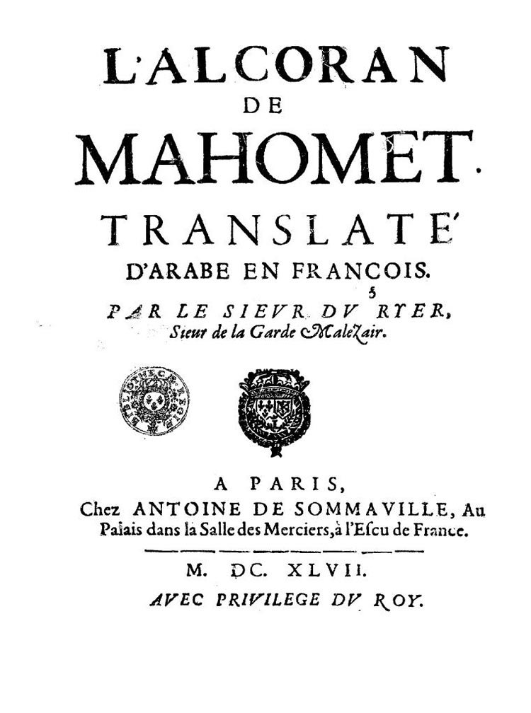 L'Alcoran de Mahomet, André du Ryer, 1647.