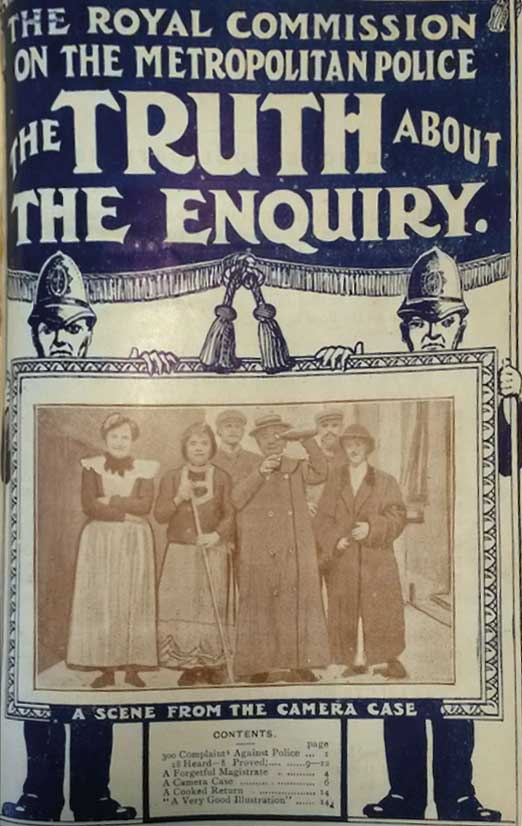 The Royal Commission  of the Metropolitan Police: The Truth About The Enquiry, by James Timewell, 1909. Courtesy LSE Library. Photo: Sarah Wise.