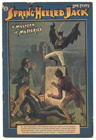 The legendary spring-heeled Jack, shown as a winged monster on the cover of an early 20th century 