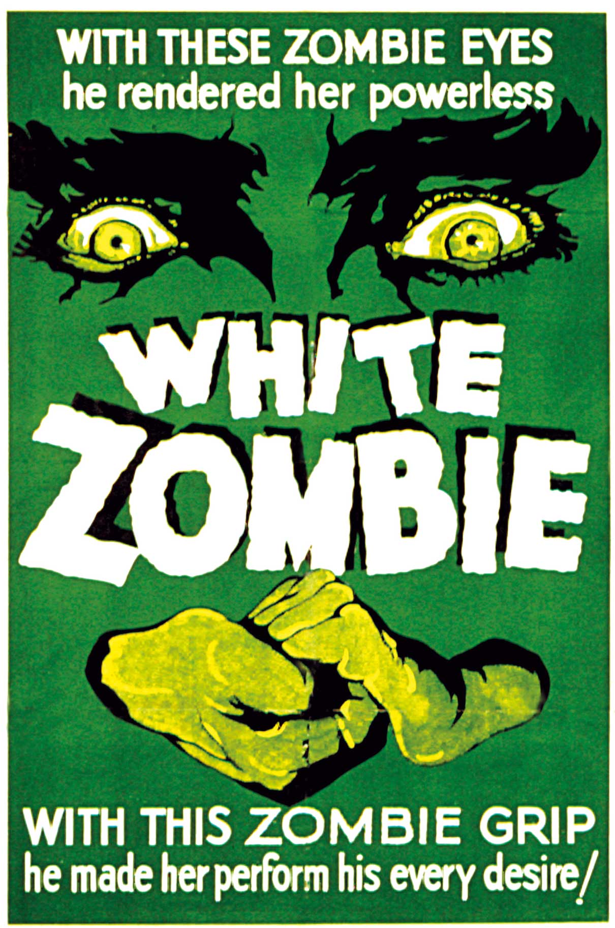 Poster for Victor Halperin’s 1932 film White Zombie.