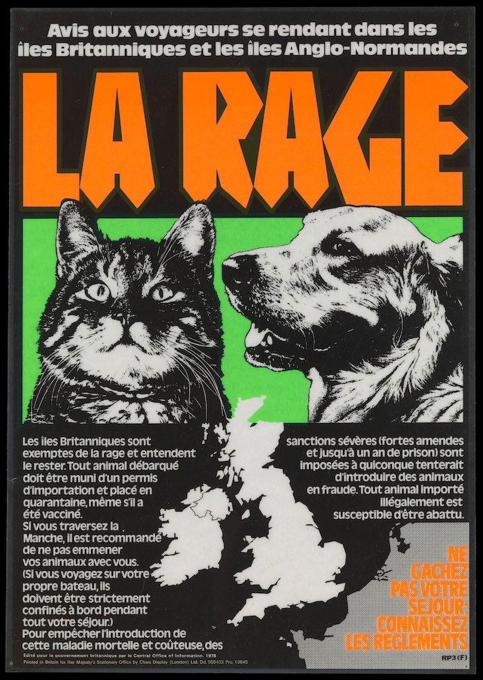 A poster warning of the dangers of bringing rabies into Britain from France, 1976. Wellcome Collection. Public Domain.