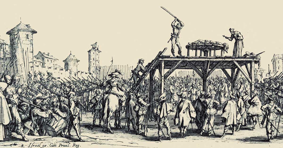 The Large Miseries of War: Execution on the Wheel, by Jacques  Callot, 1633. 