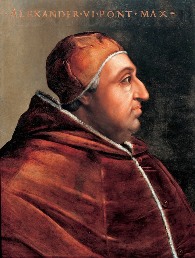 Rodrigo Borgia, Pope Alexander VI.