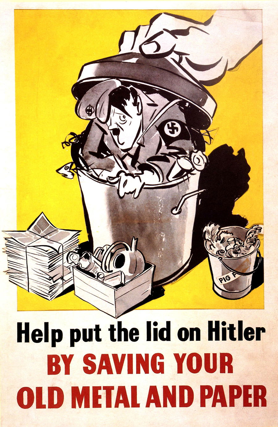 ‘Help Put the Lid on Hitler’, poster, 1940. © Advertising Archives.