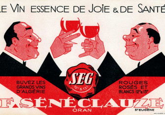 Advertisement for wine grower F. Sénéclauze, 20th century © Patrice Cartier/Bridgeman Images. 