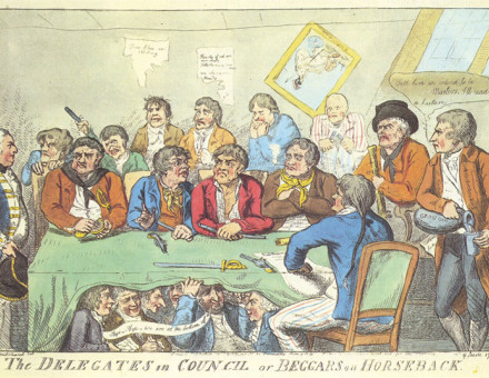 The Delegates in Council, or beggars on horseback, a contemporaneous caricature.