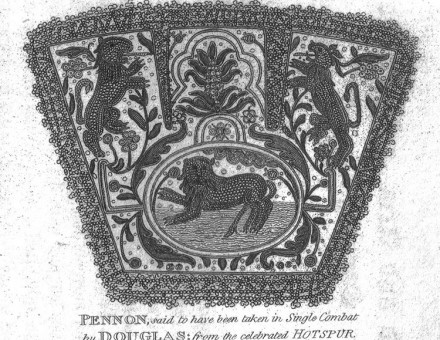 The Pennon or banner flown by Sir Henry Percy aka Harry Hotspur and taken from him in combat by James Douglas, Earl of Douglas.